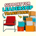 Support for Leadership Transitions