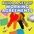 Build a Set of Working Agreements