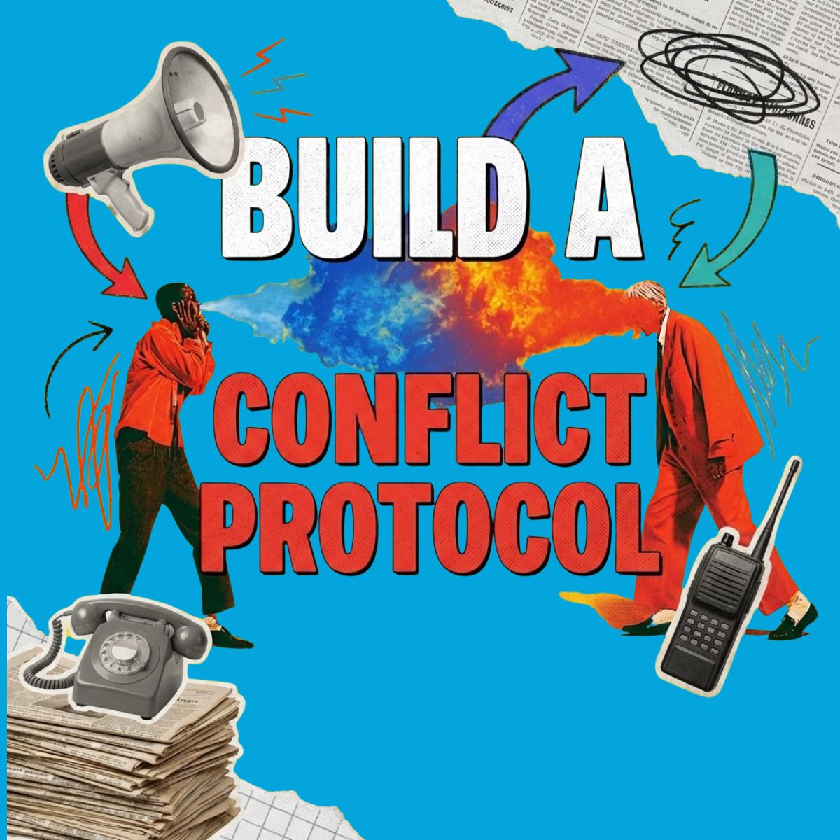Build a Conflict Protocol