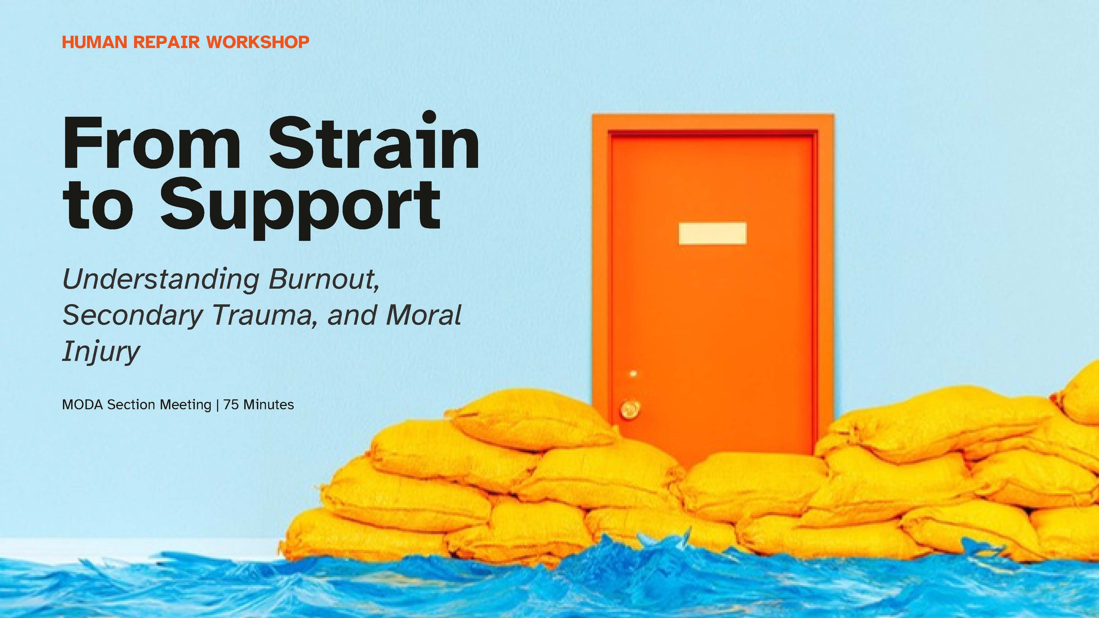 Helping Frontline Teams Recognize and Respond to Strain